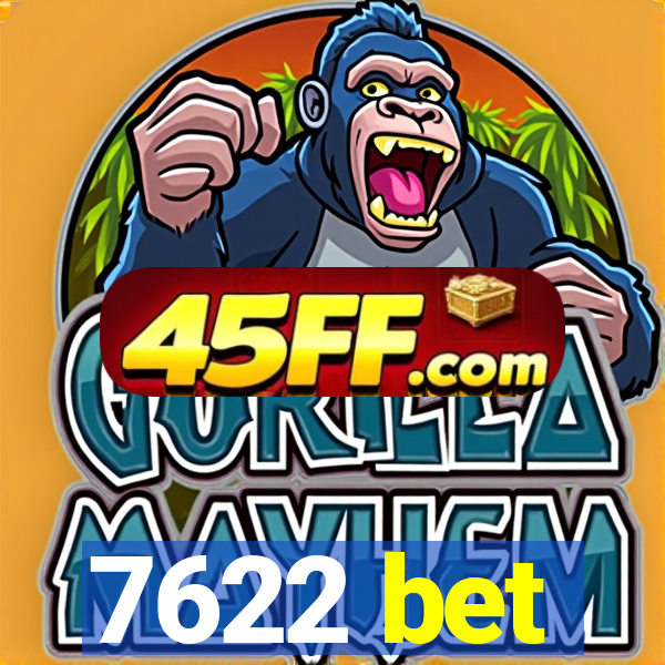 7622 bet